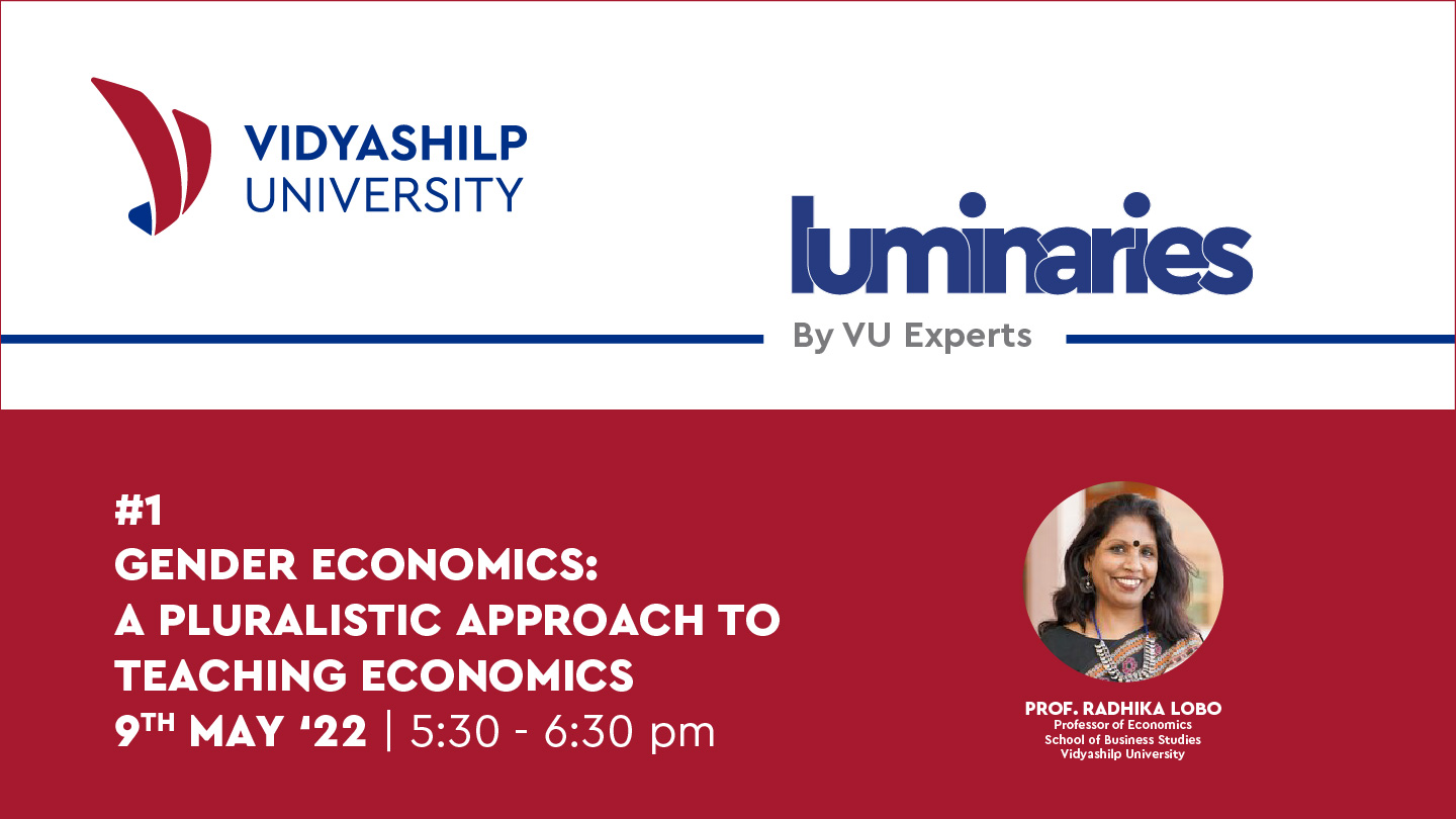 Gender Economics: A Pluralistic Approach to Teaching Economics: Vidyashilp University