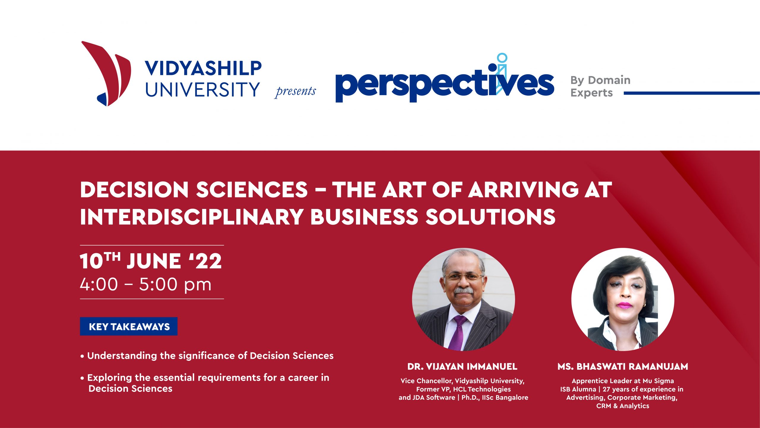 Decision Sciences - The art of arriving at interdisciplinary business solutions : Vidyashilp University